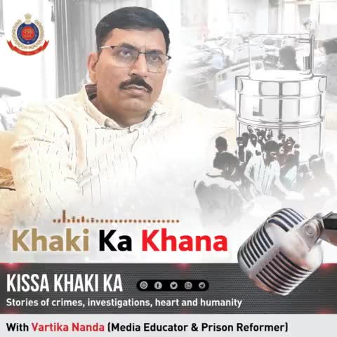 #दिल्ली_पुलिस पॉडकास्ट #KissaKhakiKa के इस अंक में सुनिए, हेड कांस्टेबल राजीव की कहानी, अस्पतालों में गरीब तीमारदारों को खाना खिला कर सराहनीय कार्य कर रहे हैं। 

#DPPodcast