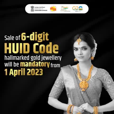 Sale of 6-digit HUID Code hallmarked gold jewellery will be mandatory from 1st April 2023.

#goldjewellery