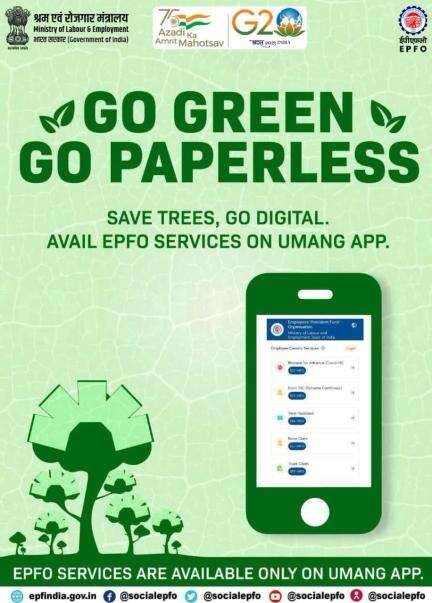 #gogreen, #gopaperless. #savetrees by saying no to use of paper. Avail all the services of epfo on umang App. https://li