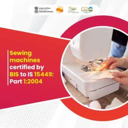 #BIS certifies sewing machines to IS 15449: PART 1:2004, which is the Indian standard for the safety and performance of household and similar sewing machines. These machines are tested to ensure they meet certain safety and performance stan