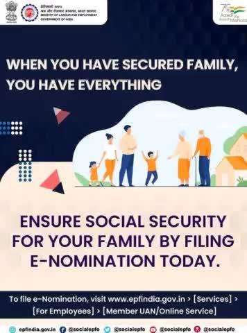 Secure the future of your family by filing e-Nomination today and assure Social Security for them.

#EPFO #Services #Pension #ईपीएप #पीएफ #AmritMahots