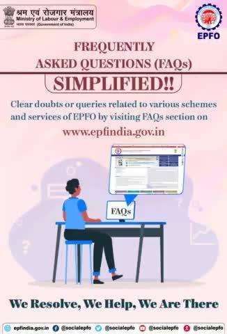 Visit FAQs section on EPFO's official website & clear all your doubts or queries.

#EPFO #SocialSecurity #FAQ #service