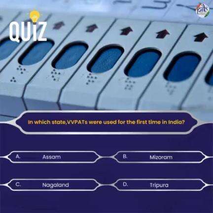 #QuizTime  

🔹In which state,VVPATs were used for the first time in India?  

👉 Comment your answer! #pibindia