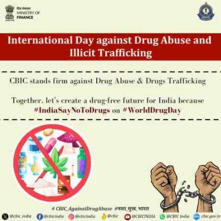 #नशा_मुक्त_भारत
#CBIC_AgainstDrugAbuse
#IndiaSayNoToDrugs
#WorldDrugDay