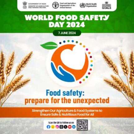 Safe Food Today for a Healthy Tomorrow!

#WorldFoodSafetyDay observed on June 7th, emphasizes the importance of food safety & the need to prevent, detect, & manage foodborne hazards.