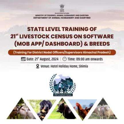 A State Level Training session on the software (Mobile App/Dashboard) for the 21st Livestock Census will be held on 21st August 2024, for District Nodal Officers/ Supervisors of Himachal Pradesh at the Hotel Holiday Home, Shimla.
#livestock