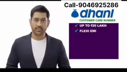 Dhani loan Finance 
Call:-90469 25286