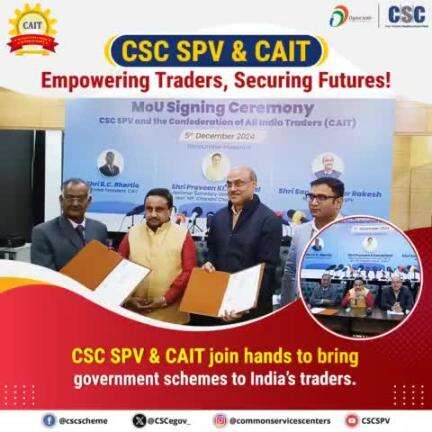 CSC SPV & CAIT signed an MoU to empower 8 crore traders with access to social security schemes like NPS, APY & more. A big step for #DigitalIndia & financial inclusion! #TraderEmpowerment #SocialSecurity