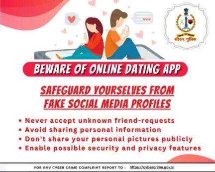 #सीकर
Beware of online dating app 
डायल करे 1930
#cyberAwareness 
#TeamSikarPolice
#DcDmSikar #PoliceRajasthan