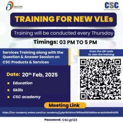 TRAINING FOR NEW VLEs!!
It will be conducted on February 20, 2025 (Today) from 3 PM to 5 PM...
#CSC #DigitalIndia #CSCVLETraining #CSCTraining #DigitalInclusion #RuralEmpowerm