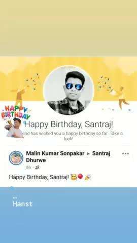 #santrajdhurwe897  happy birthday