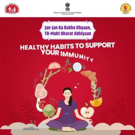 #TBMuktBharat | Strong immunity is your first line of defense against illnesses. 

Take charge of your health by building these simple habits.