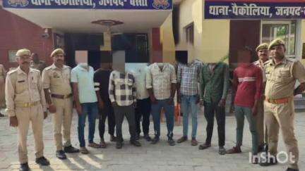 हर्रैया: मारपीट के मामले में पैकोलिया पुलिस ने अलग-अलग जगहों से 10 लोगों को किया गिरफ्तार