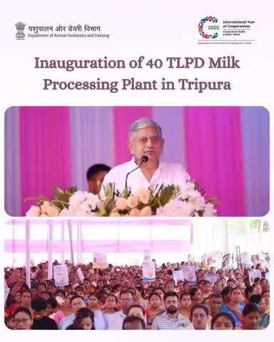 Shri Rajiv Ranjan Singh, Union Minister for FAH&D, addressed the inauguration of the Gomati Dairy second unit (40 TLPD) at Bamutia, Tripura.