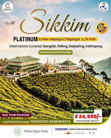 Capture nature's picturesque vibes on this 7N/8D Sikkim Platinum tour package. Travel to the stunning Gangtok, Pelling, and more. Book Now!
https://irctctourism.com/pacakage_description?packageCode=EHH124
