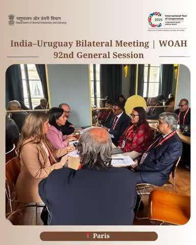 Smt. Alka Upadhyaya, Secretary, DAHD, GoI, led the Indian delegation in a bilateral meeting with Dr. Marcelo Rodríguez, Chief Veterinary Officer of Uruguay, during the WOAH 92nd General Session in Paris.