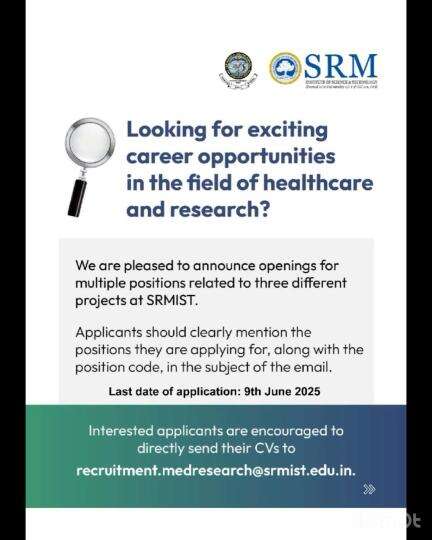 SRM Medical College Hospital & Research Centre is inviting applications for exciting opportunities in medical research.