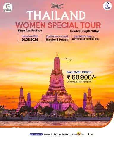 Ladies, here's your chance to live your dream travel. Confirm this 5N/6D IRCTC package and gain a promising experience of Bangkok and Pattaya. Hurry! Book Now. 
https://irctctourism.com/pacakage_description?packageCode=WBO041