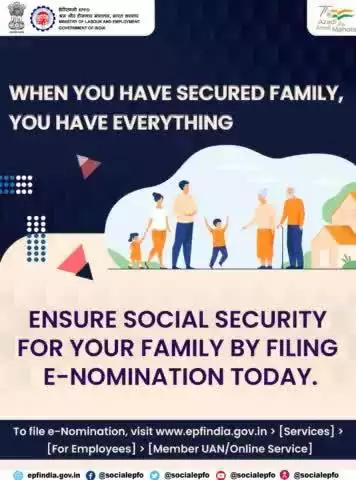 Secure the future of your family by filing e-Nomination today and assure Social Security for them.

#EPFO #Services #Pension #ईपीएप #पीएफ #AmritMahotsav