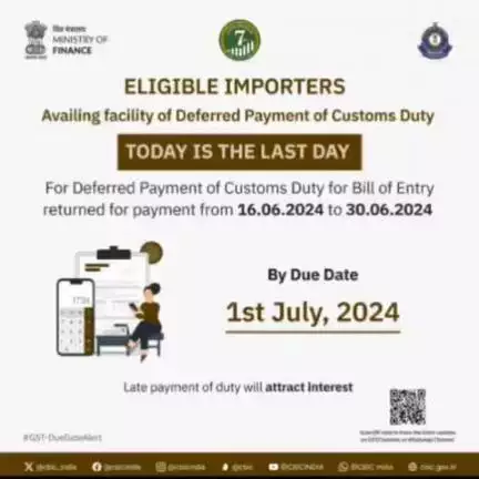 Eligible Importers 
Availing facility of Deferred Payment of Customs Duty