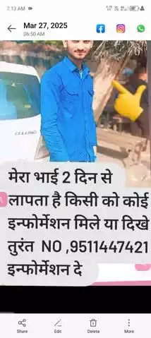 name, Yogender 
Village, lodhi, hardoi
district, Hardoi 
लापता 
please i request you any time information mile turant me