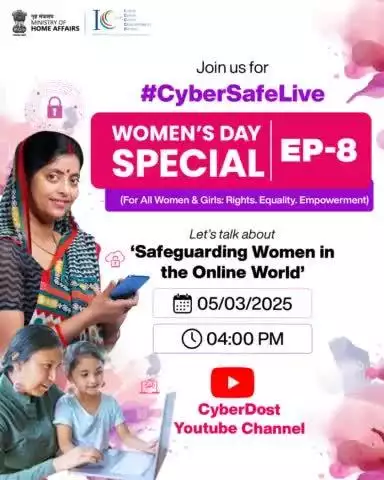 Women's Day Special #CyberSafeLive! 
🕓 Time: 04.00 PM 
join live : https://youtube.com/live/nB4We9uouUA