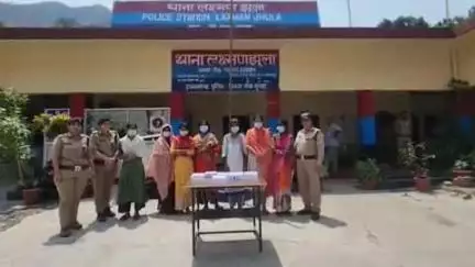 यमकेश्वर: यमकेश्वर पुलिस ने टप्पेबाजी गिरोह की 7 महिला सदस्यों को गिरफ्तार कर जेल भेजा