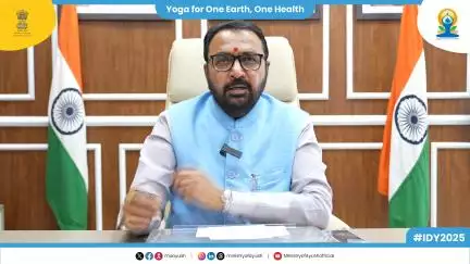 21 जून 2025 को एक नया इतिहास रचने जा रहा है।-केंद्रीय आयुष राज्य मंत्री