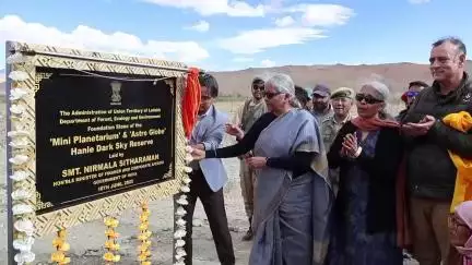 FM Sitharaman lays foundation stone of ‘Mini Planetarium’ & ‘Astro Globe’ Hanle Dark Sky Reserve in Hanle, Ladakh.