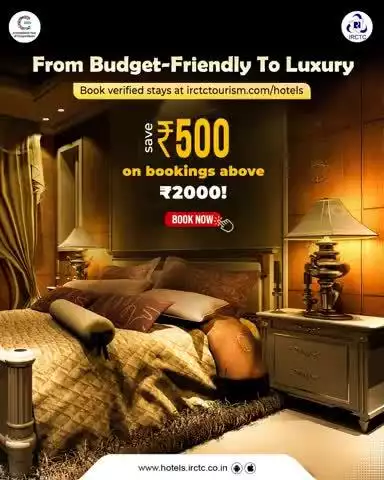 Find your perfect stay with IRCTC Hotels — from budget to luxury, all verified for comfort. Book now and get ₹500 OFF on bookings above ₹2000 at irctctourism.com/hotels.