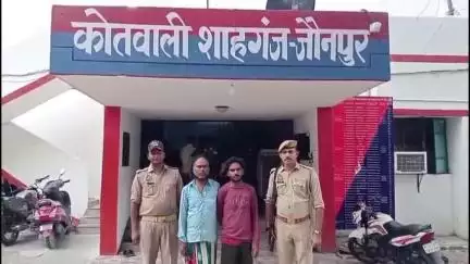 शाहगंज: अवैध संबंध के शक में एक व्यक्ति की हत्या के मामले में शाहगंज पुलिस ने दो अभियुक्तों को किया गिरफ्तार