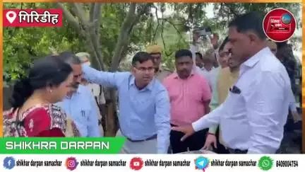 पीरटांड: झारखंड के मुख्य सचिव अपने दो दिवसीय गिरिडीह दौरे के दूसरे दिन वाटरफॉल व खंडोली का किया निरीक्षण।