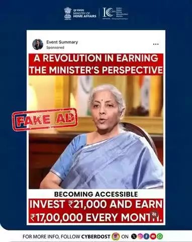 Fake Alert!
Beware of some of these ads that are featuring the Hon’ble Finance Minister making bogus investment claims.
