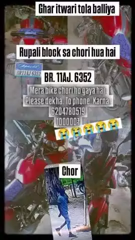 Mera bike chori ho gaya hai please dekha to phone me 6204780519
rupali block sa chori ho gaya hai tho please mera gandi