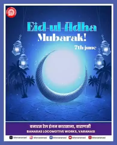 Banaras Locomotive works wishes everyone a joyful and blessed Eid-ul-Adha. May this joyous occasion bring harmony, happiness, and abundant prosperity into your lives.
#railminindia