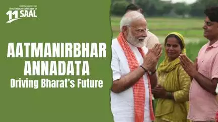 पिछले 11 वर्षों में  भारत ने अपने खेतों में एक मौन क्रांति देखी है! किसानों को राष्ट्रीय विकास के केंद्र में रखा गया है।