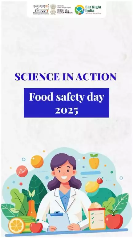 FSSAI remains committed to advancing food safety through scientific approaches. #WorldFoodSafetyDay2025