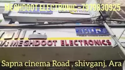 Meghdoot electronic 
Ahuja and studiomaster ke dealer 
sapna cinema Road shivganj 
7979830925