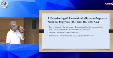 The Union Cabinet has approved construction of 4-Lane Paramakudi - Ramanathapuram Section (46.7 km) in Tamilnadu.