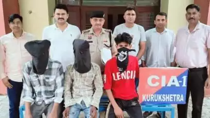 थानेसर: जिला पुलिस कुरुक्षेत्र ने मारपीट कर मोबाइल लूटने के 3 आरोपियों को किया गिरफ्तार