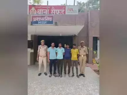 सैफई: सैफई थाना पुलिस ने शांति भंग के आरोप में चार लोगों को किया गिरफ्तार