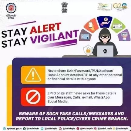 #Beware of fake calls/messages. #EPFO never asks its members to share their personal details over phone, e-mail or on social media.

#AmritMahotsav #e