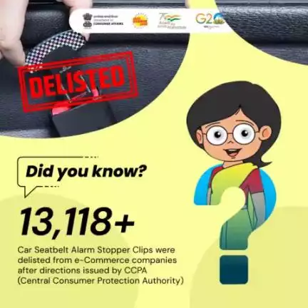 CCPA takes action against top 5 e-commerce platforms selling risky seat belt alarm stopper clips. 🚫 
Delisted 13,118 to ensure passenger safety.

#consumerprotection #consumersafety #seatbelt