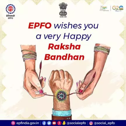 Wishing you all a very Happy #RakshaBandhan.

#AmritMahotsav #epfowithyou #pf #पीएफ #epf #epfo #HumHaiNa #पीएफ #ईपीएफ #R