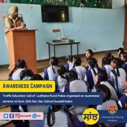 Traffic Education Cell of  Ludhiana Rural Police organized a thought-provoking awareness seminar at Govt. Girls Sen. Sec. School Swaddi Kalan. Students & staff were sensitized about Traffic Rules, School vahan safety scheme, & #Helplines 18