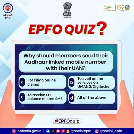 #epfoquiz 18/09/2023 :-
Should members seed their Aadhaar linked mobile number with UAN?

Answer this Simple question an