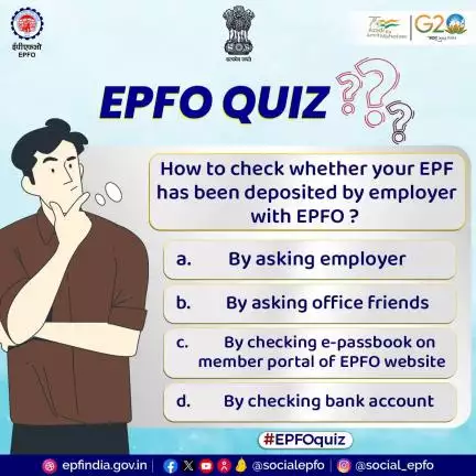 #epfoquiz 02/10/2023 :-
How to check whether your EPF has been deposited by employer with EPFO?

Answer this Simple question and Drop your Name, Distr