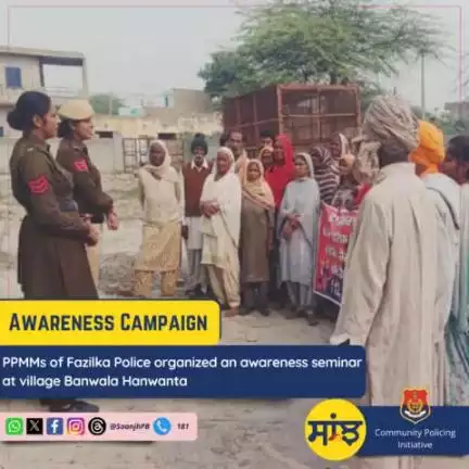 #PPMMs of Fazilka Police held an awareness seminar at village Banwala Hanwanta, addressing issues like domestic violence, sexual harassment, child abuse, Cyber Crime, and #Helpline number 181/112. #SaanjhShakti181