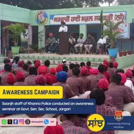 #Saanjh staff of Khanna Police conducted an awareness seminar at Govt. Sen. Sec. School, Jargari