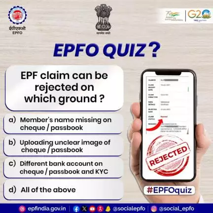 #epfoquiz 06/11/2023 :-

EPF claim can be rejected on which ground?